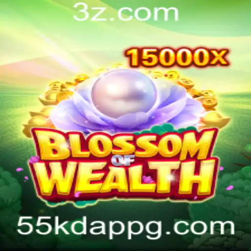 BlossomofWealth: A Aventura Empolgante do Novo Jogo 55kd