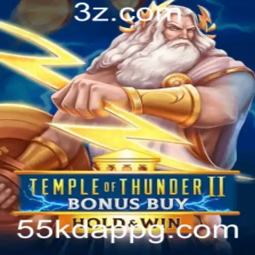 Descubra o Mundo de 'TempleofThunderIIBonusBuy' e a Tendência 55kd App